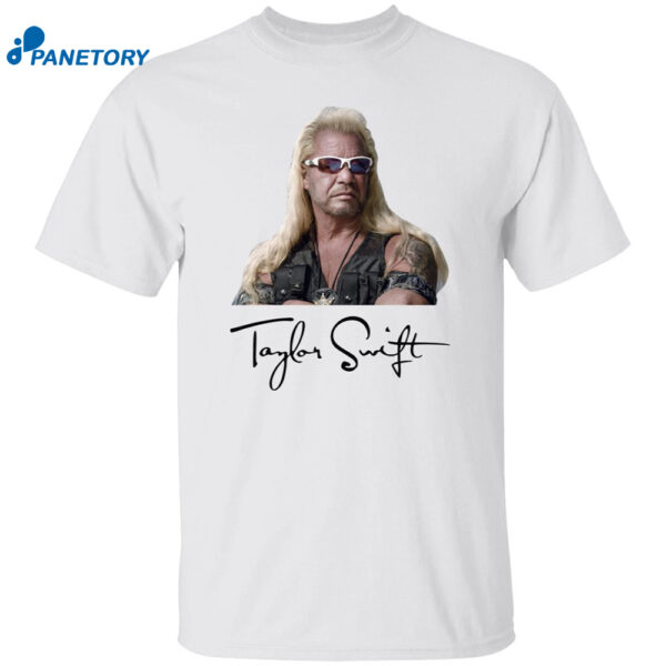 Taylor Dog The Bounty Hunter T-shirt