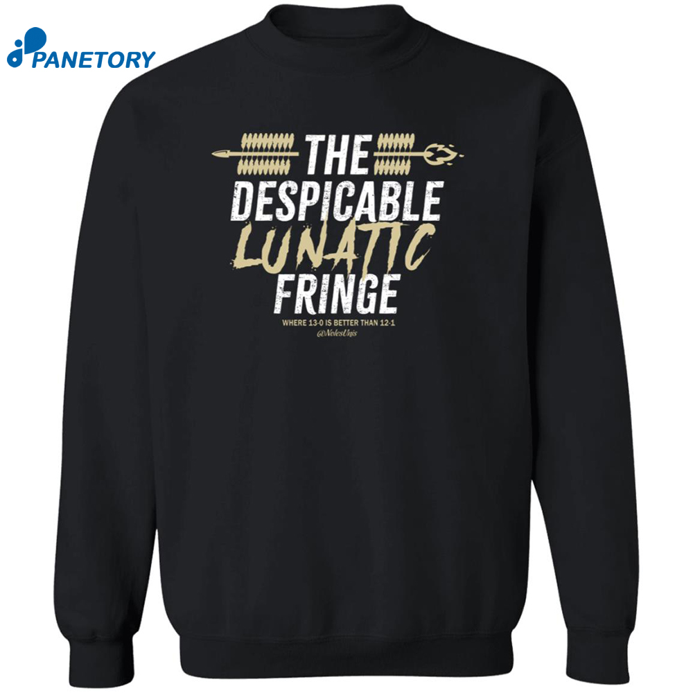 The Despicable Lunatic Fringe Shirt 6 The Despicable Lunatic Fringe Shirt 2
