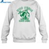 Who Needs Luck When You Have Beer Shirt 1