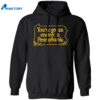 You’ve Got An Enemy In Pennsylvania Shirt 1