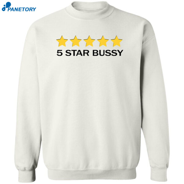 5 Star Bussy Shirt 2