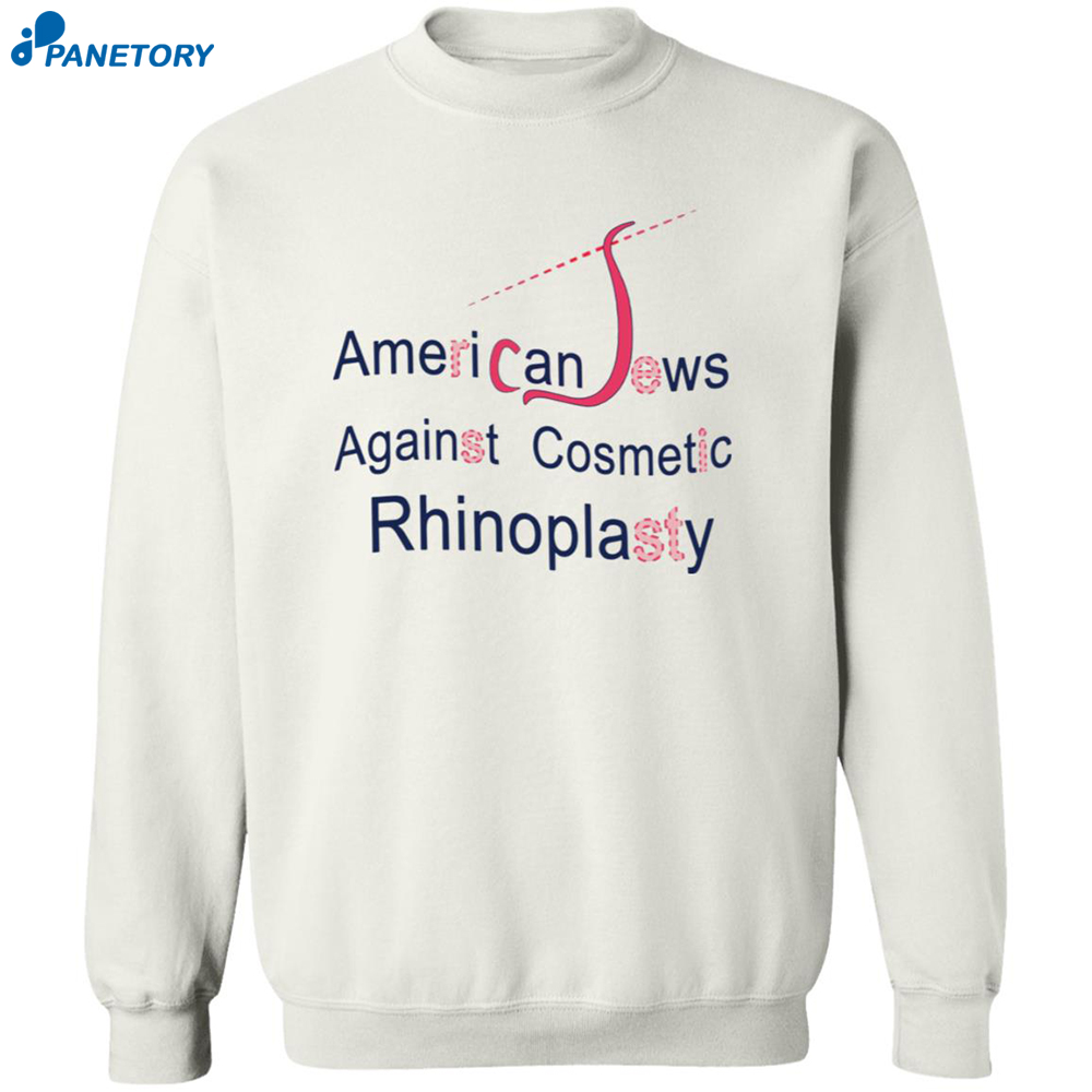 American Jew Against Cosmetic Rhinoplasty Shirt 7 American Jew Against Cosmetic Rhinoplasty Shirt 1