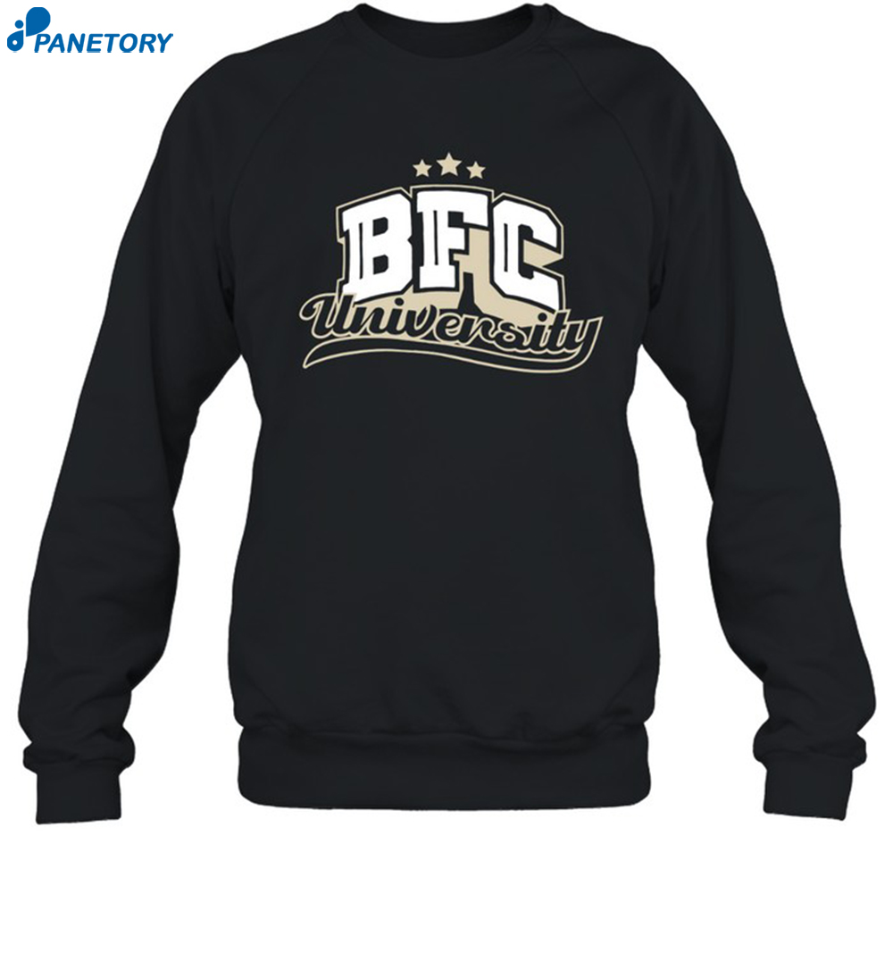 Bfc Univeristy Shirt 6 Bfc Univeristy Shirt 1