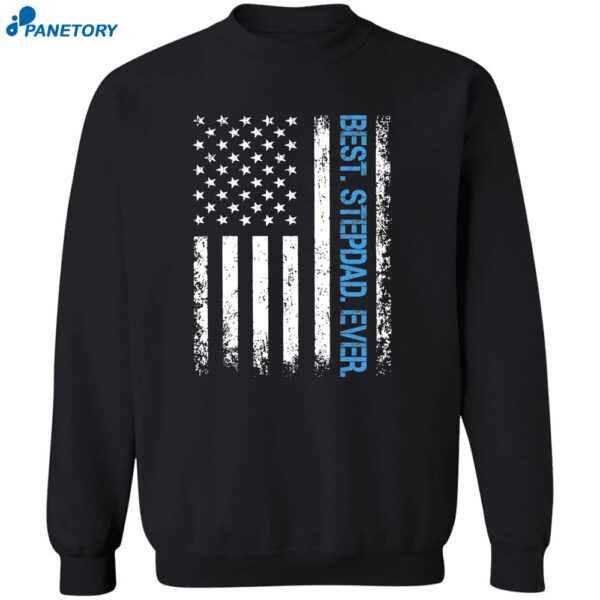 Best Stepdad Ever Shirt 2