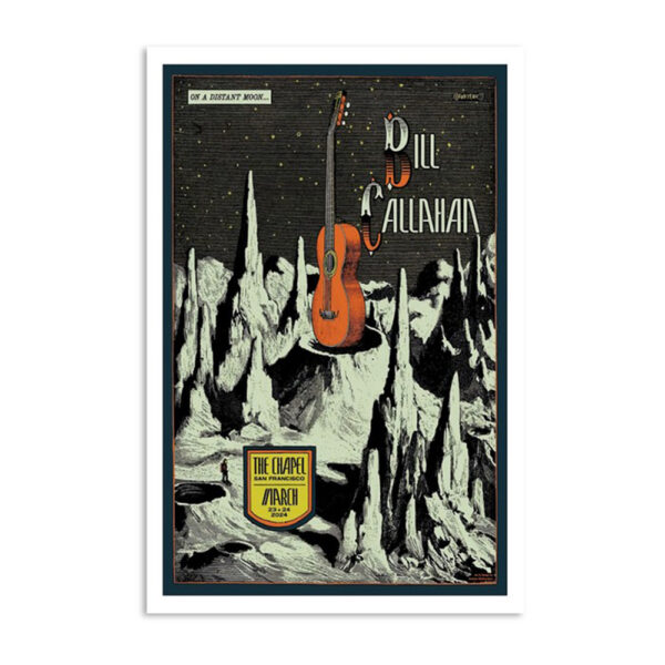 Bill Callahan The Chapel San Francisco Ca March 23 & 24 2024 Poster