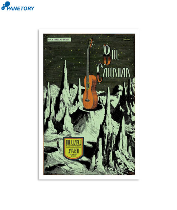 Bill Callahan The Chapel San Francisco Ca March 23 & 24 Poster