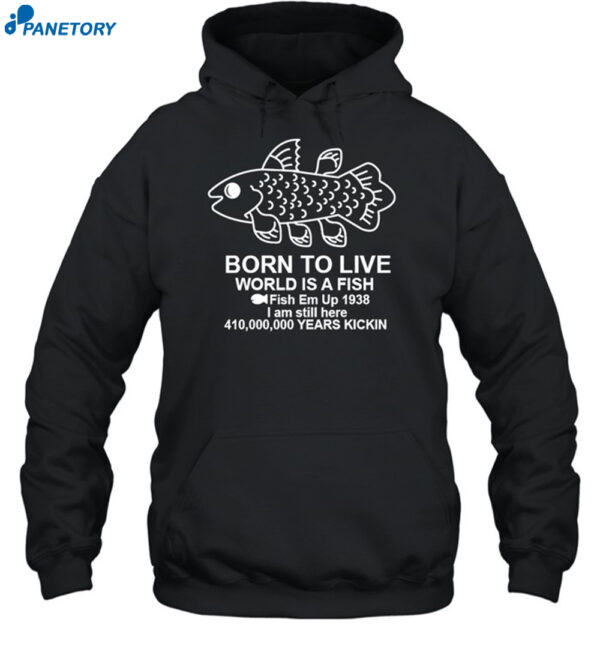 Coelacanth Born To Live Shirt 2