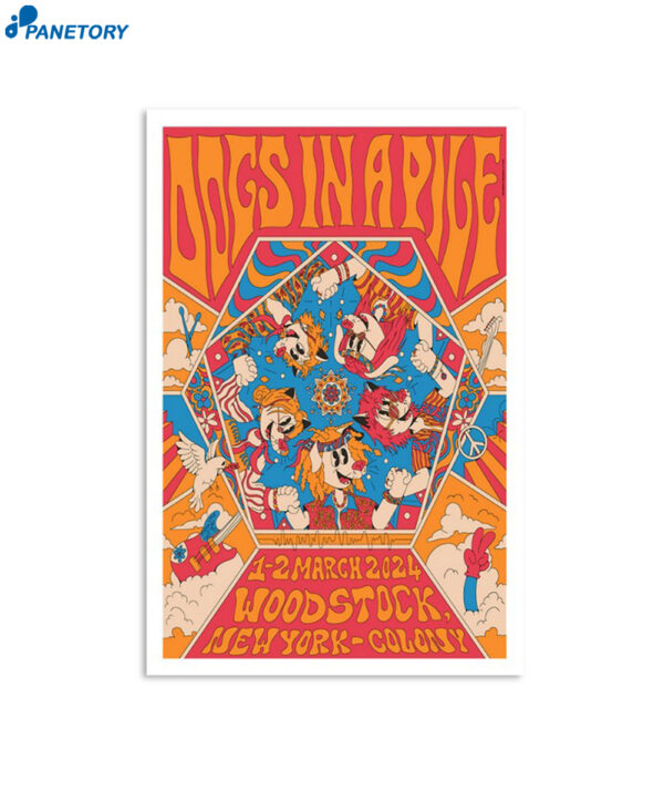 Dogs In A Pile Colony Woodstock Ny March 1 & 2 2024 Poster