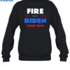Fire Biden Trump 2024 Shirt 1