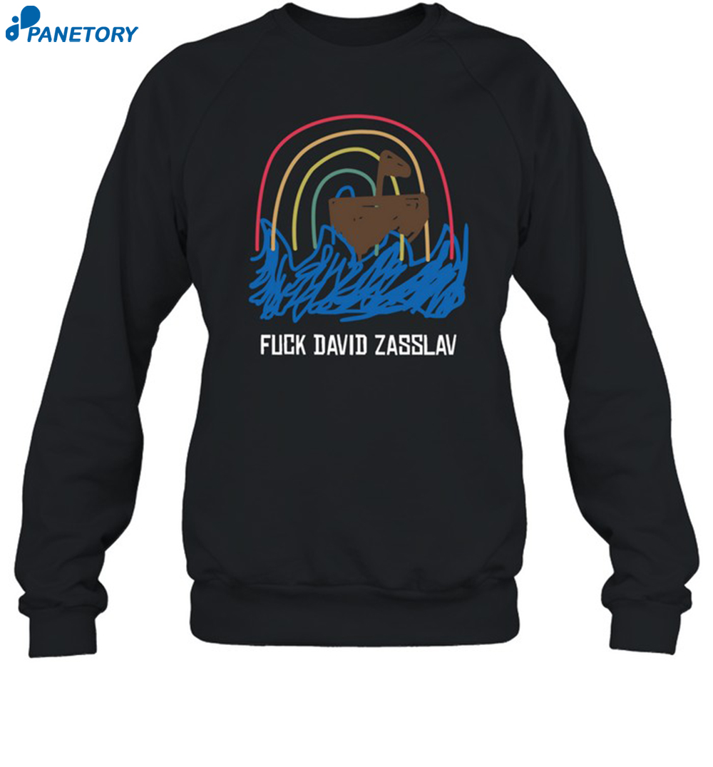 Fuck David Zasslav Shirt 6 Fuck David Zasslav Shirt 1