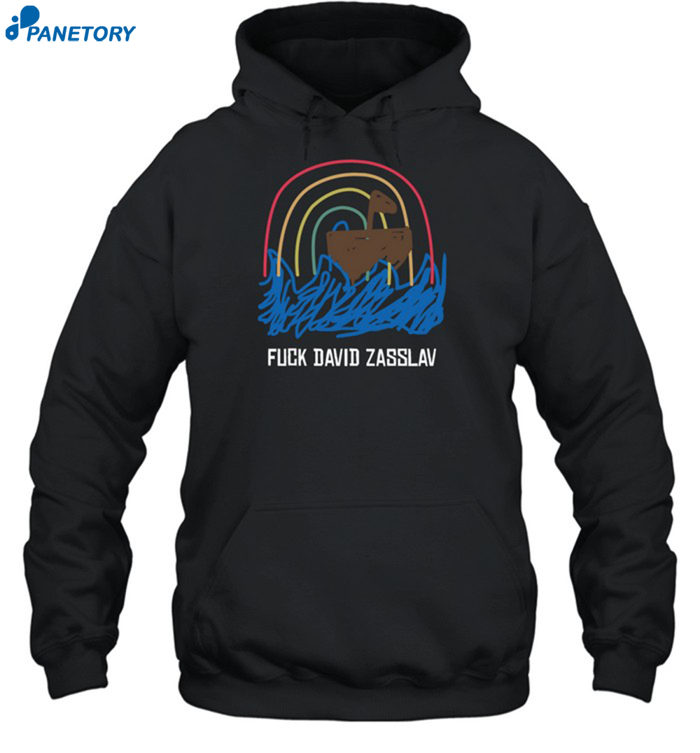 Fuck David Zasslav Shirt 7 Fuck David Zasslav Shirt 2