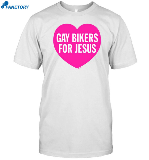 Gay Bikers For Jesus Heart Shirt