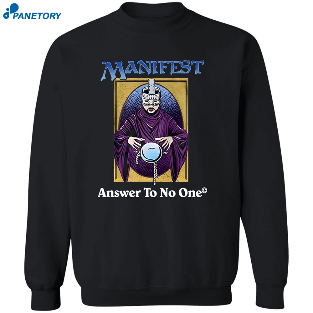 Graeme Barrett Manifest Answer To No One Shirt 6 Graeme Barrett Manifest Answer To No One Shirt 2