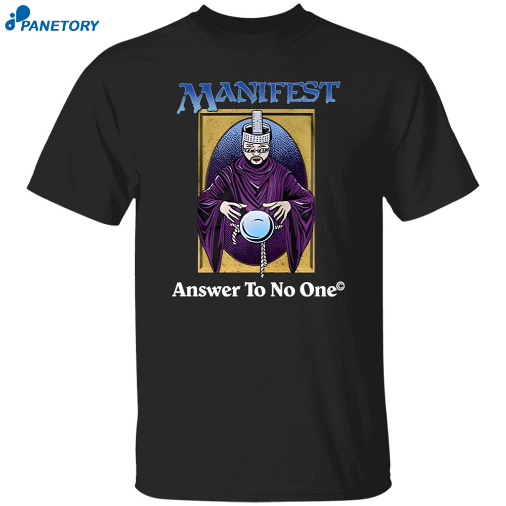 Graeme Barrett Manifest Answer To No One Shirt 8 Graeme Barrett Manifest Answer To No One Shirt