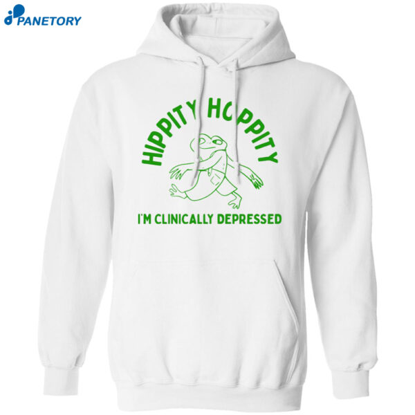 Hippity Hoppity I’m Clinically Depressed Shirt 1