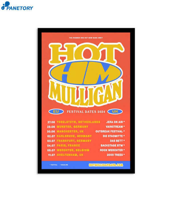 Hot Mulligan Eu-uk Festival 2024 Poster