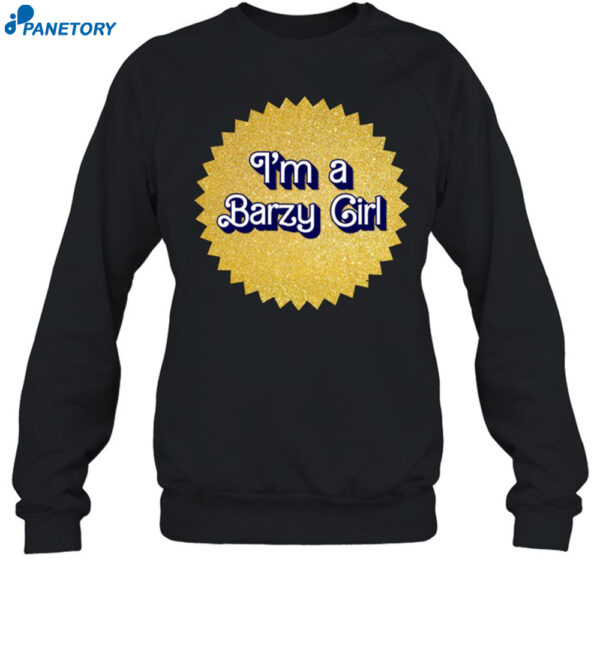 I'M A Barzy Girl Shirt 2
