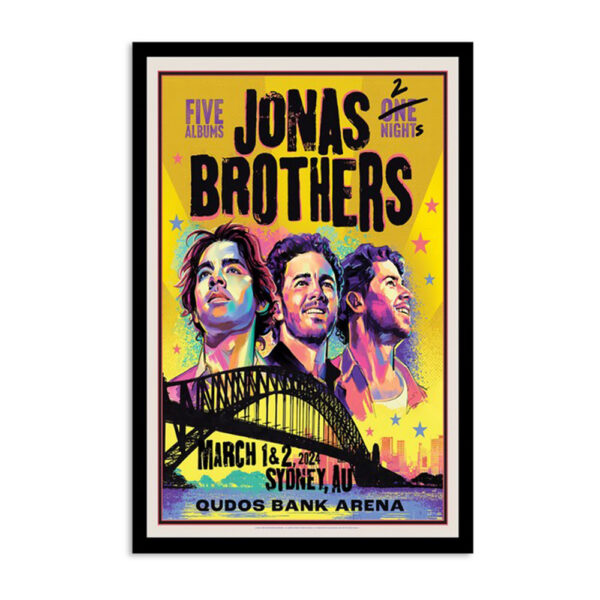 Jonas Brothers March 1 & 2 2024 Qudos Bank Arena Sydney Au Tour Poster