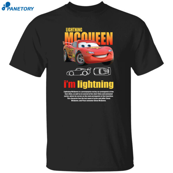 Lightning Mcqueen I'M Lightning Shirt