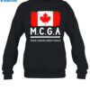 Mcga Make Canada Great Again Shirt 1