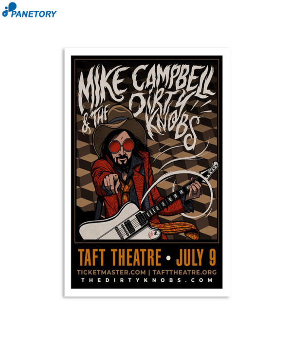 Mike Campbell & The Dirty Knobs July 9 2024 Taft Theatre Poster