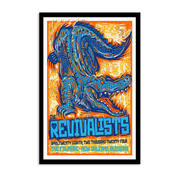 New Orleans Louisiana The Revivalists 28 April 2024 Show At The Fillmore Poster