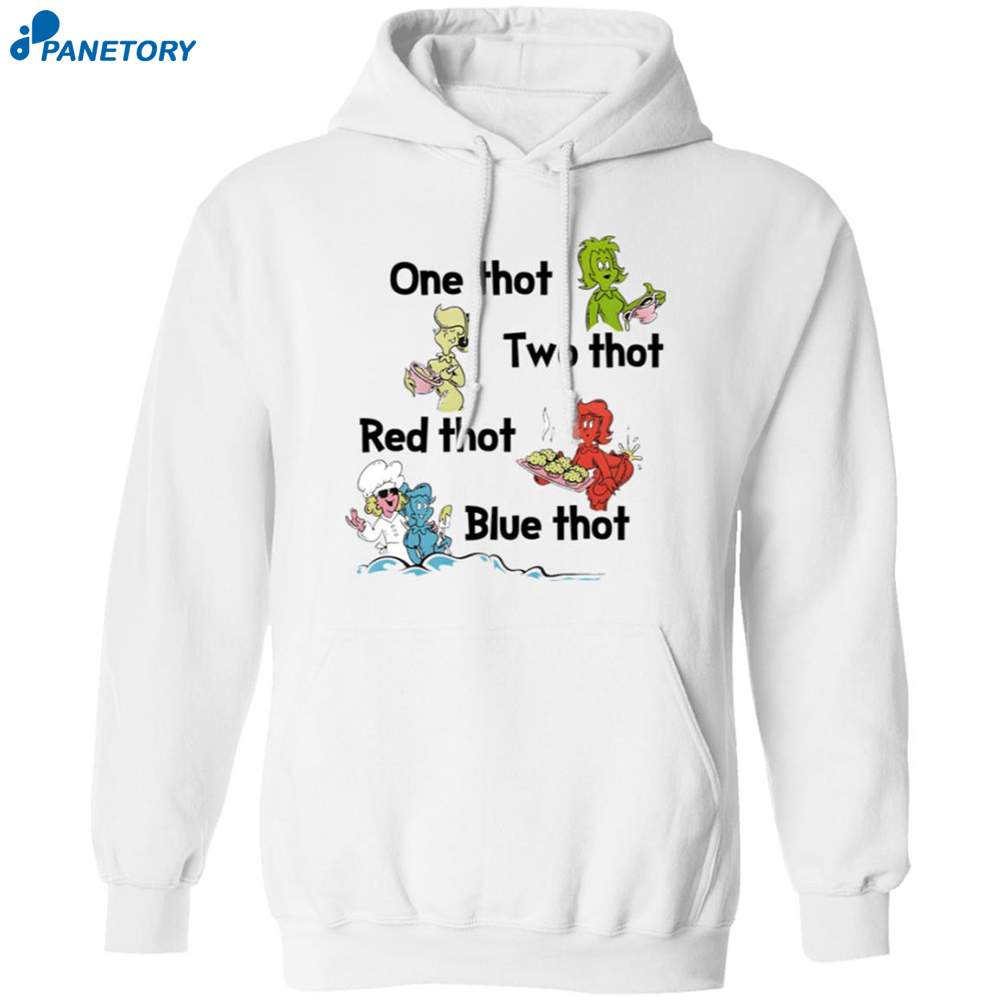 One Thot Two Thot Red Thot Blue Thot Shirt 7 One Thot Two Thot Red Thot Blue Thot Shirt 1
