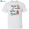 One Thot Two Thot Red Thot Blue Thot Shirt