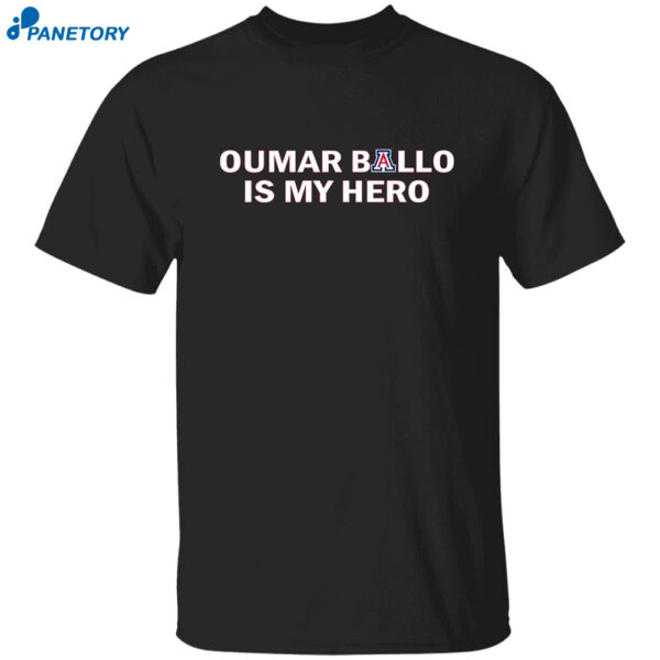 Oumar Ballo Is My Hero Shirt