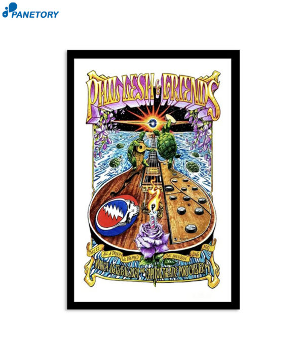 Phil Lesh & Friends The Capitol Theatre Port Chester Ny Show March 2024 Poster