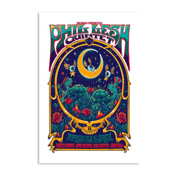 Phil Lesh The Capitol Theatre Port Chester Ny March 4 & 6 Poster