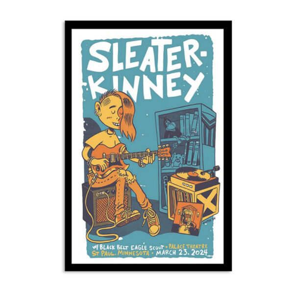 Sleater-kinney St Paul Mn March 23 2024 Palace Theatre Poster