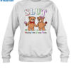 Slut Sharing Little Yummy Treats Shirt 1