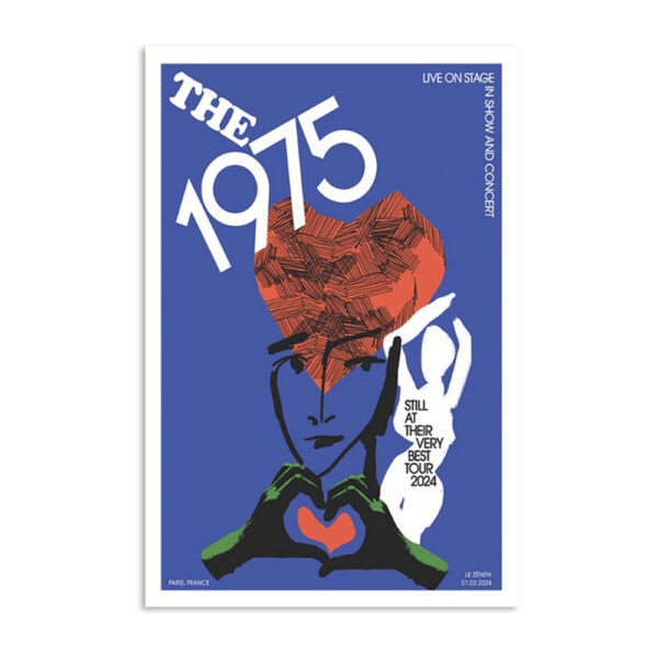 The 1975 Le Zenith Paris Fr March 1 2024 Poster