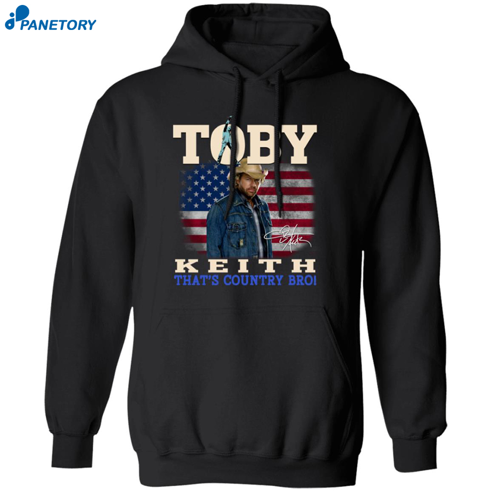 Toby Keith Thats Country Bro Shirt 7 Toby Keith Thats Country Bro Shirt 1