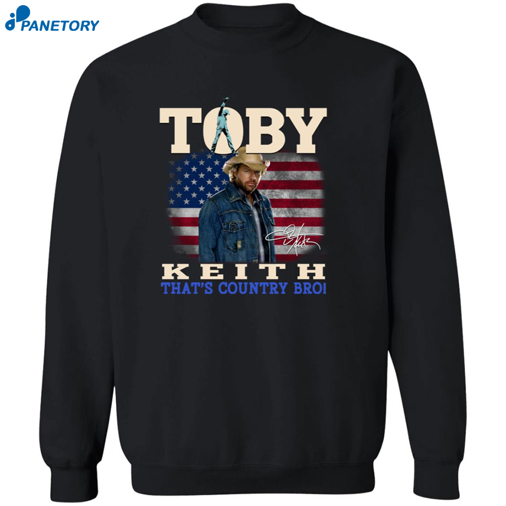 Toby Keith Thats Country Bro Shirt 6 Toby Keith Thats Country Bro Shirt 2