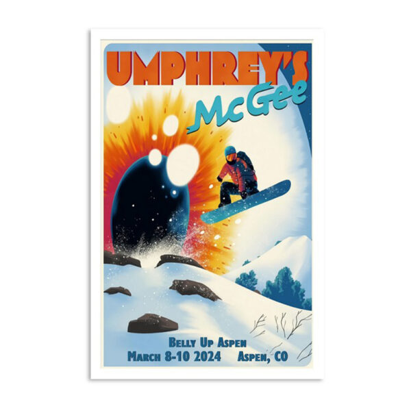 Umphrey's Mcgee Belly Up Aspen Aspen Co March 8 - 10 2024 Poster
