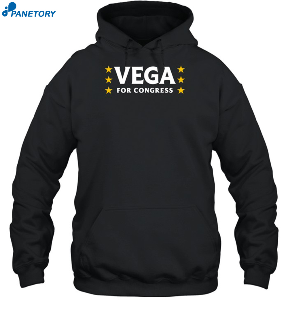 Vega For Congress Shirt 7 Vega For Congress Shirt 2