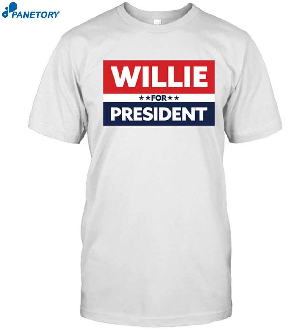 Willie Nelson 2024 Willie For President Shirt 8 Willie Nelson 2024 Willie For President Shirt