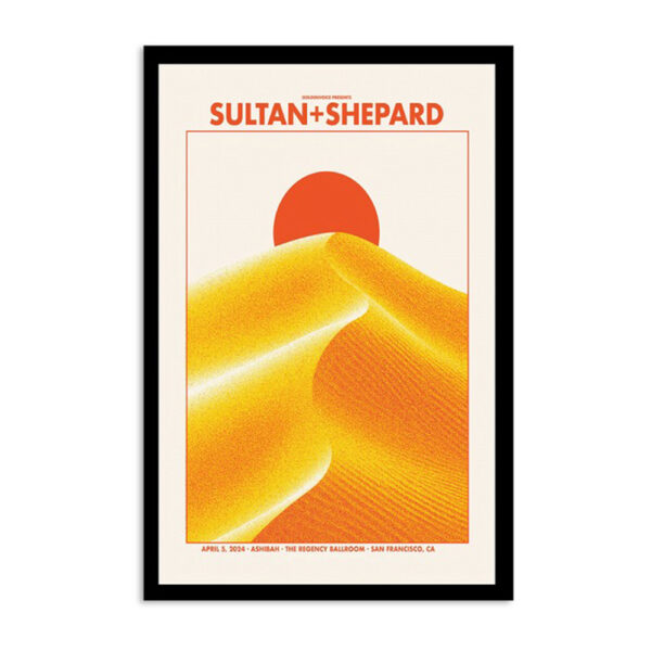 April 5 Sultan Shepard 2024 The Regency Ballroom San Francisco CA Poster