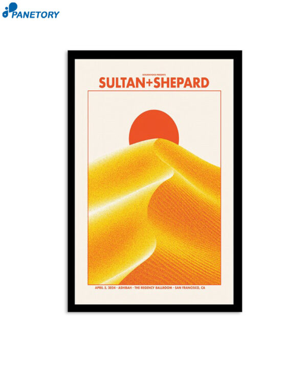 April 5 Sultan Shepard 2024 The Regency Ballroom San Francisco Ca Poster