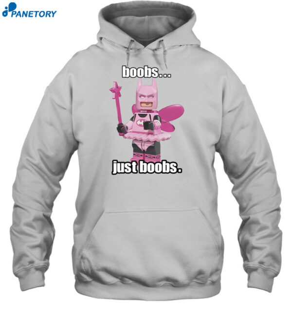 Boobs Just Boobs Shirt 2