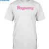 Boypussy Barbie Shirt
