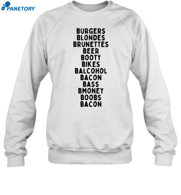 Burgers Blondes Brunettes Beer Booty Shirt 1
