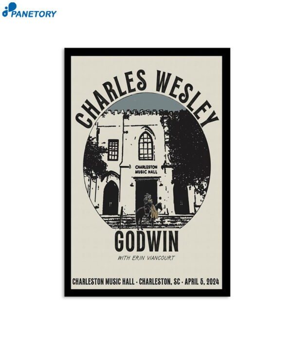 Charles Wesley Godwin April 5 2024 Charleston Music Hall Charleston SC Poster