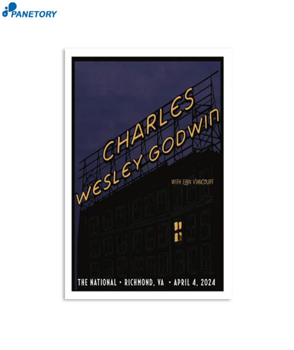 Charles Wesley Godwin Tour 2024 Richmond Va Poster