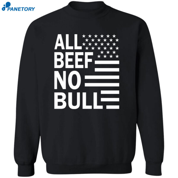 Dr Shawn Bake All Beef No Bull Shirt 2