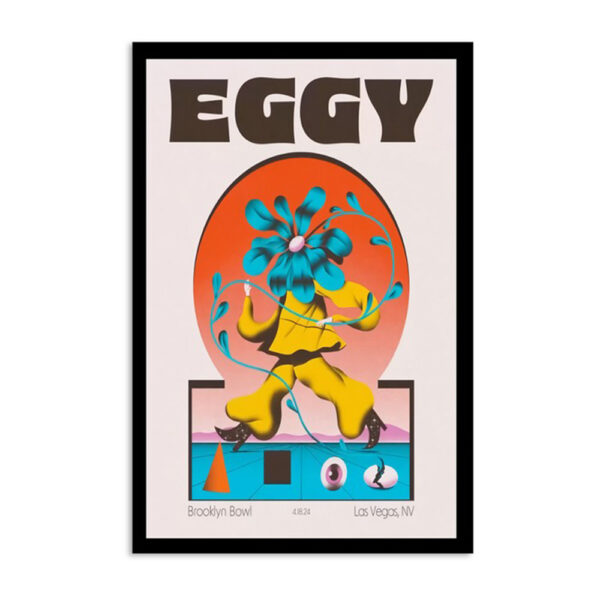 Eggy The Band April 18 2024 Brooklyn Bowl Las Vegas Nv Poster