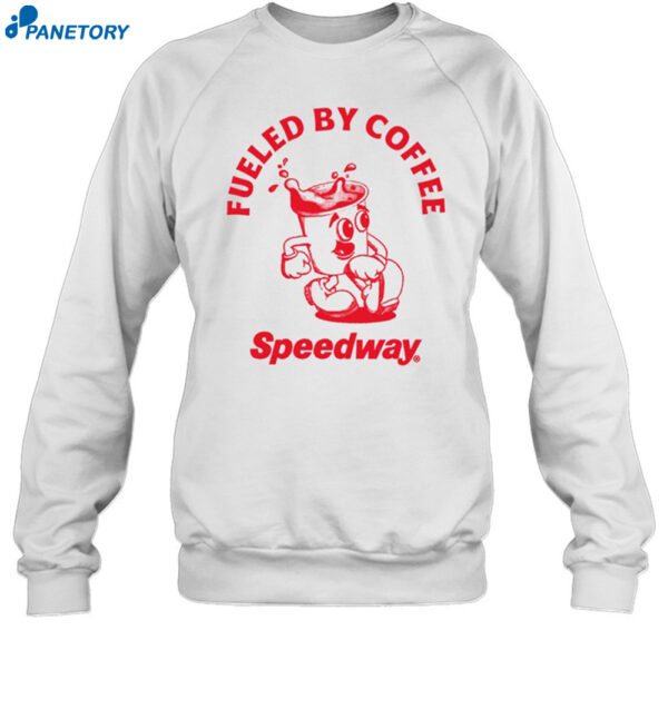 Fueled By Coffee Speedway Shirt 1