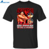 Great Khali First Brown Boy To Get It Poppin Shirt